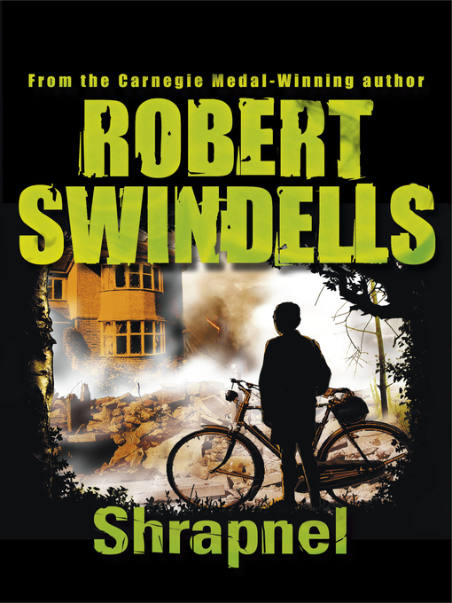 Title details for Shrapnel by Robert Swindells - Available